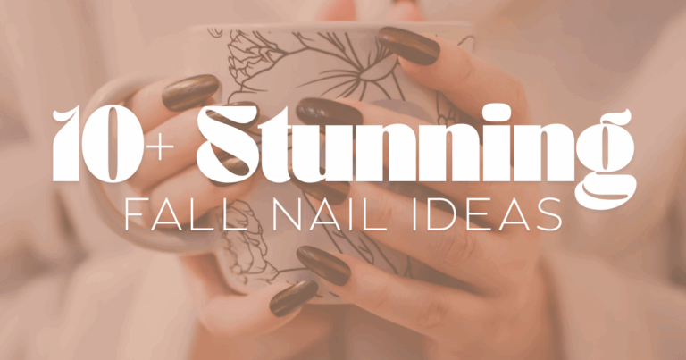 10+ Stunning Fall Nail Ideas to Try This Season
